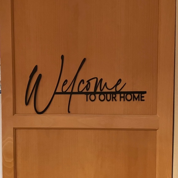 Welcome To Our Home Sign - Picture 1 of 1